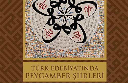 Türk Edebiyatında Peygamber Şiirleri Antolojisi