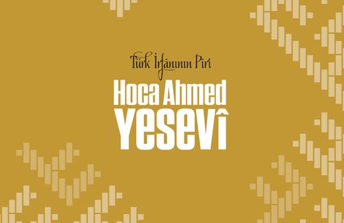 Hoca Ahmed Yesev Projesi