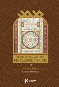 Türk Edebiyatında Peygamber Şiirleri Antolojisi